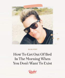 how to get out of bed in the morning